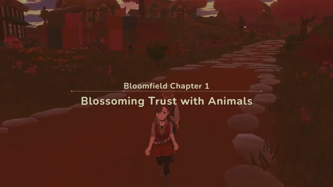 Harvest Moon: Echoes of Teradea walkthrough, the title card for Bloomfield Chapter 1, Blossoming Trust with Animals